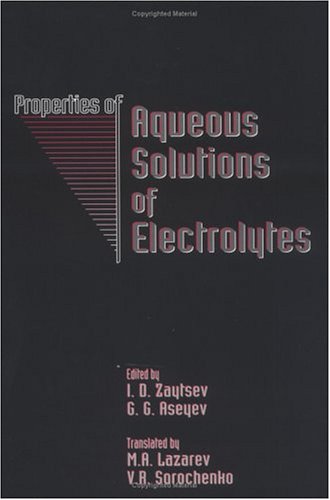 9780849393143: Properties of Aqueous Solutions of Electrolytes