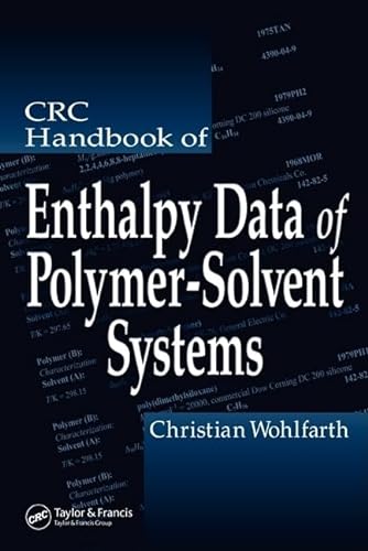 Stock image for Crc Handbook Of Enthalpy Data Of Polymer-Solvent Systems for sale by Basi6 International