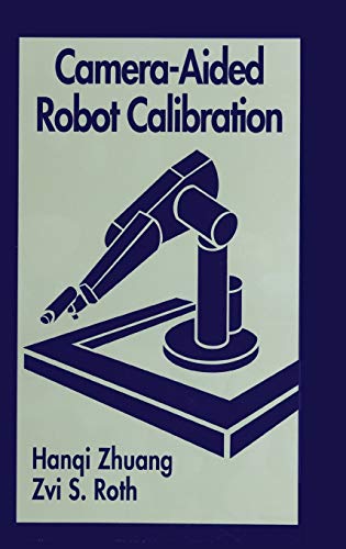 Stock image for Camera-Aided Robot Calibration (Perspectives in Exercise Science and) for sale by Bahamut Media