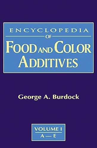 Stock image for Encyclopedia of Food & Color Additives for sale by Solr Books