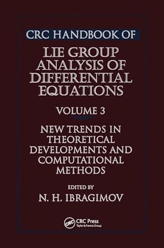9780849394195: CRC Handbook of Lie Group Analysis of Differential Equations, Volume III: New Trends in Theorectical Developments and Computational Methods: 3