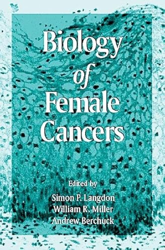 Beispielbild fr Biology of Female Cancers zum Verkauf von Irish Booksellers