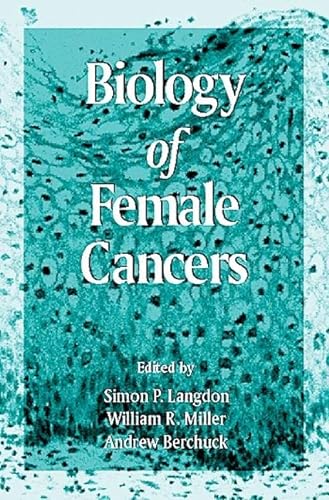 Stock image for Biology of Female Cancers for sale by Irish Booksellers