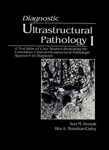 Diagnostic Ultrastructural Pathology, Three Volume Set (9780849394980) by Dvorak, Ann M.; Monahan-Earley, Rita A.