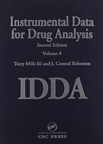 9780849395246: Instrumental Data for Drug Analysis, Second Edition: Volume IV (Forensic and Police Science Series)