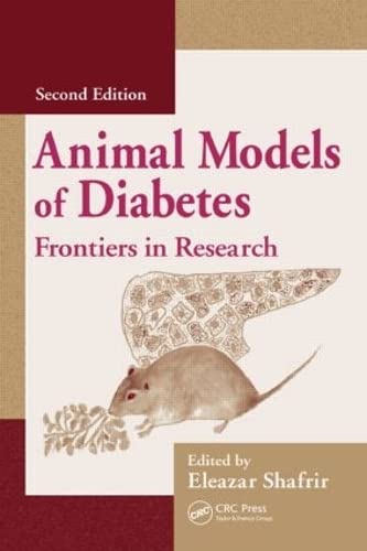 Stock image for Animal Models of Diabetes, Second Edition: Frontiers in Research for sale by medimops