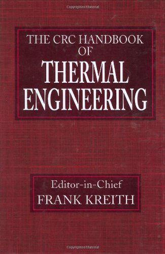 Beispielbild fr CRC Handbook of Thermal Engineering (Mechanical and Aerospace Engineering Series) zum Verkauf von BooksRun