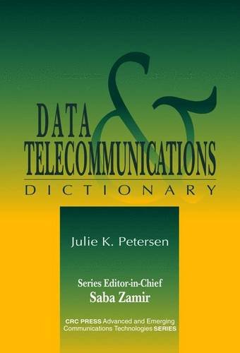 Beispielbild für Data & Telecommunications Dictionary (Advanced and Emerging Communications Technologies) zum Verkauf von SecondSale