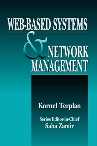 9780849395987: Web-Based Systems And Network Management
