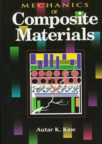 9780849396564: Mechanics of Composite Materials (Mechanical and Aerospace Engineering Series)