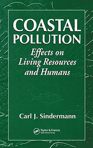 Stock image for Coastal Pollution: Effects on Living Resources and Humans for sale by Revaluation Books