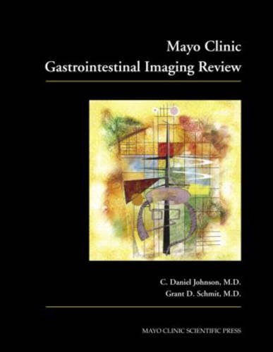 Imagen de archivo de Mayo Clinic Gastrointestinal Imaging Review a la venta por SecondSale