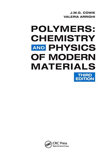 Beispielbild fr Polymers : Chemistry and Physics of Modern Materials, Third Edition zum Verkauf von Better World Books