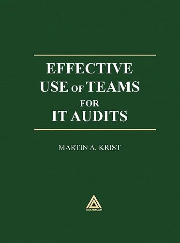 9780849398285: Effective Use of Teams for IT Audits