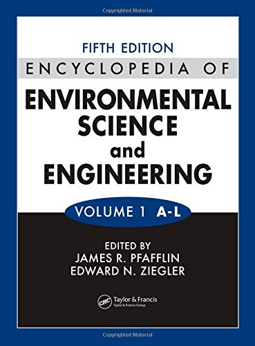 9780849398438: Encyclopedia of Environmental Science and Engineering, Fifth Edition, Volumes One and Two