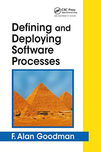 Stock image for Goodman, F: Defining and Deploying Software Processes for sale by medimops