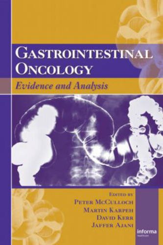 Beispielbild fr Gastrointestinal Oncology: Evidence and Analysis zum Verkauf von ThriftBooks-Dallas