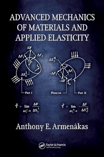 Stock image for Advanced Mechanics of Materials and Applied Elasticity for sale by Irish Booksellers