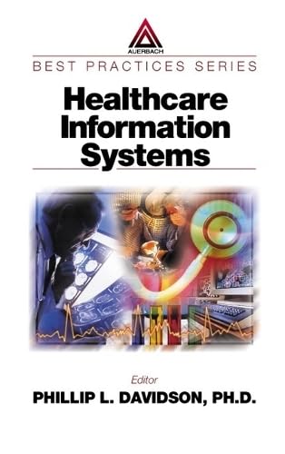 Stock image for Healthcare Information Systems, Second Edition for sale by ThriftBooks-Dallas
