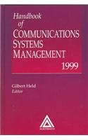 Beispielbild fr Handbook of Communications Systems Management, 1999 edition zum Verkauf von Books From California