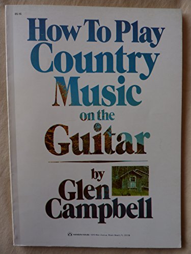 Beispielbild fr How to Play Country Music on the Guitar zum Verkauf von Half Price Books Inc.