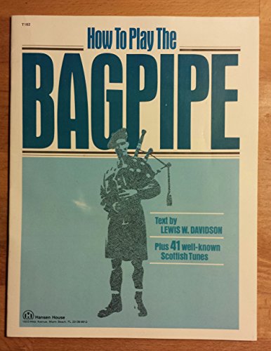 9780849428012: How to Play the Bagpipe