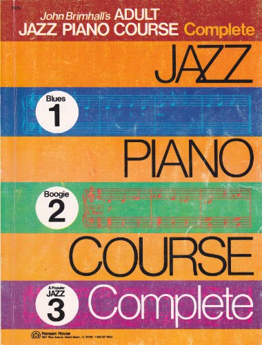 Imagen de archivo de John Brimhalls' Adult Jazz Piano Course Complete a la venta por GF Books, Inc.