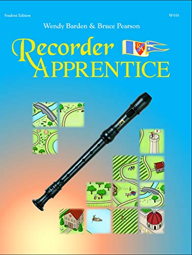 Imagen de archivo de W55S - Recorder Apprentice - Student Edition a la venta por Half Price Books Inc.