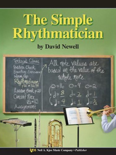 Stock image for The Simple Rhythmatician (Clarinet-Lower Register/Bass Clarinet/Trumpet/Baritone T.C.) for sale by Better World Books: West