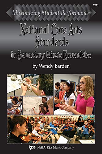 Stock image for KJOS W71 National Core Arts Standards in Secondary Music En for sale by HPB-Red