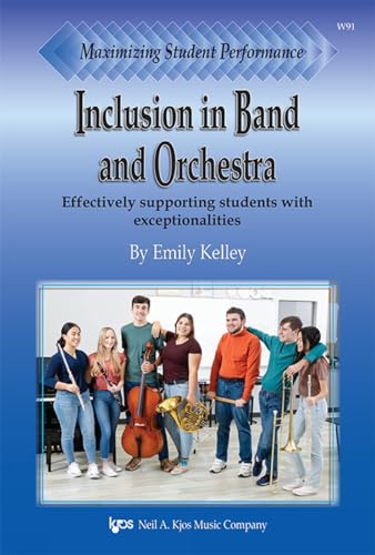 Stock image for Maximizing Student Performance: Inclusion in Band and Orchestra (Paperback) for sale by Grand Eagle Retail