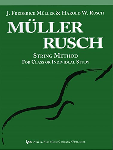 Stock image for 51CO - Muller Rusch String Method - Book 1 - Cello (For Class or individual Instruction) for sale by Jenson Books Inc