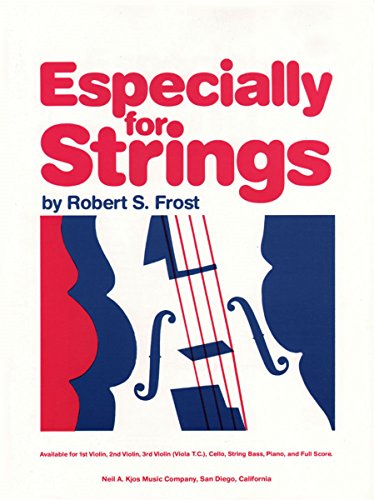Especially for Stringsfor strings and piano : violin 2 - Robert S. Frost