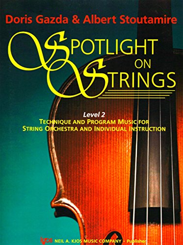 9780849733482: KJOS Spotlight On Strings 2 Cello