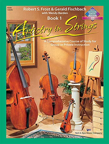 Stock image for 100VN - Artistry in Strings Violin Book 1 for sale by SecondSale