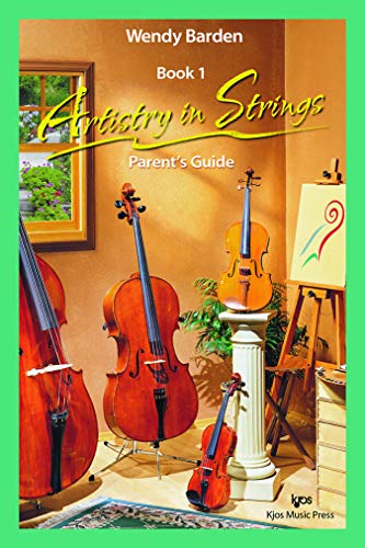 Stock image for 100X - Artistry in Strings Book 1 Parent's Guide for sale by SecondSale