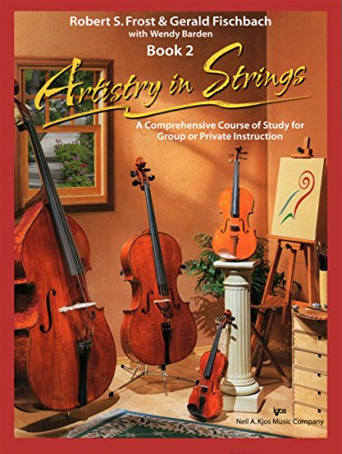9780849734175: KJOS Artistry In Strings 2 Book/CD Viola Book