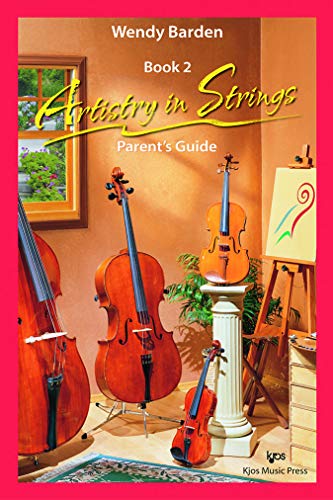 Beispielbild fr 101X - Artistry In Strings Bk. 2 - Parent's Guide zum Verkauf von Bookmonger.Ltd