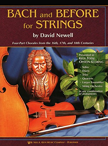 Beispielbild fr 110CO - Bach and Before for Strings - Cello (Four-Part Chorales from the 16th, 17th and 18th Centuries) zum Verkauf von Reliant Bookstore