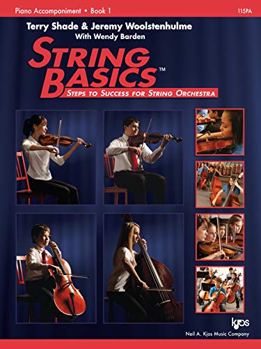 Stock image for 115PA - String Basics: Steps to Success for String Orchestra Piano Accompaniment Book 1 for sale by Books Unplugged