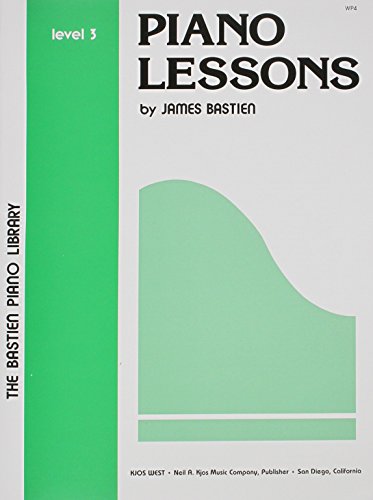 Beispielbild fr PIANO LESSONS LEVEL 3.BASTIEN PIANO LIBRARY SHEET MUSIC .III. THREE WP4 zum Verkauf von WONDERFUL BOOKS BY MAIL