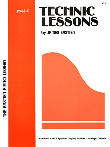 Beispielbild fr BASTIEN PIANO LIBRARY TECHNIC LESSONS.SHEET MUSIC . LEVEL 4 FOUR zum Verkauf von WONDERFUL BOOKS BY MAIL