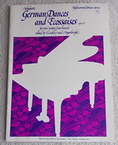 Stock image for Schubert's German Dances and Ecossaises: Opus 33, for One Piano, Four Hands (Kjos Contemporary Combo Series) # Wp97 for sale by Teachers Discount Music
