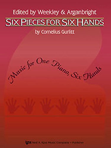 Stock image for WP581 - Six Pieces For Six Hands - Gurlitt for sale by Goodwill of Colorado