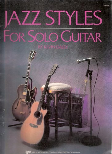 WG101 - Jazz Styles for Solo Guitar (9780849755026) by Kevin Daley