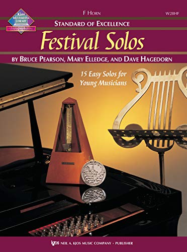 Imagen de archivo de W28HF - Standard of Excellence - Festival Solos Book/CD - French Horn (Book Cd Package) a la venta por Goodwill