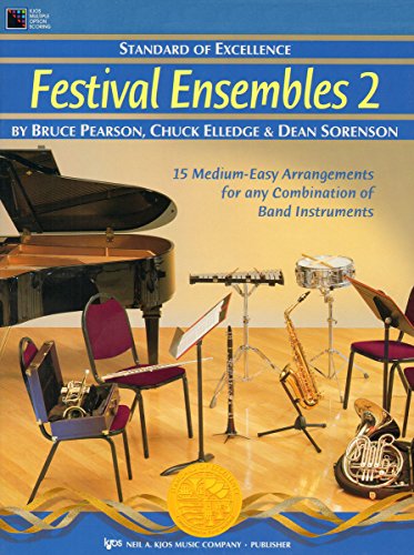 W29XB - Standard of Excellence - Festival Ensembles 2 - Tenor Saxophone (9780849756863) by Bruce Pearson; Chuck Elledge And Dean Sorenson