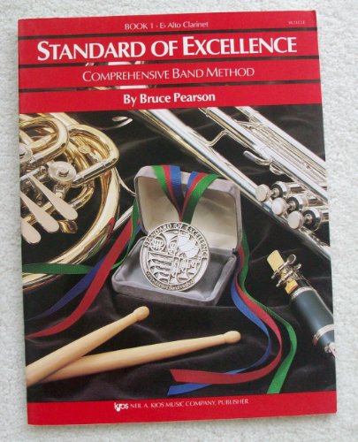 W21CLE - Standard of Excellence Book 1 Alto Clarinet (Comprehensive Band Method) (9780849759307) by Bruce Pearson