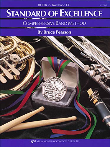 W22TBG - Standard of Excellence Book 2 - Trombone T.C. (9780849759642) by Bruce Pearson