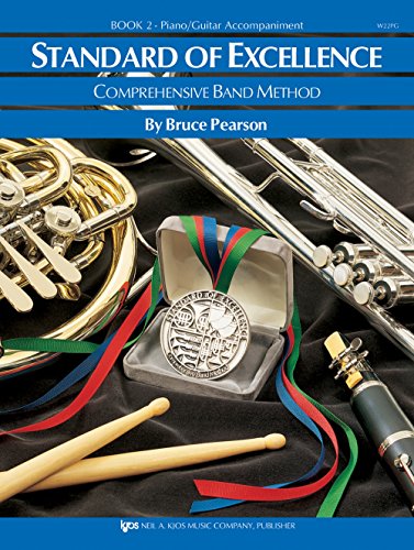W22PG - Standard of Excellence Book 2 Piano/Guitar Accompaniment (Comprehensive Band Method) (9780849759727) by Bruce Pearson